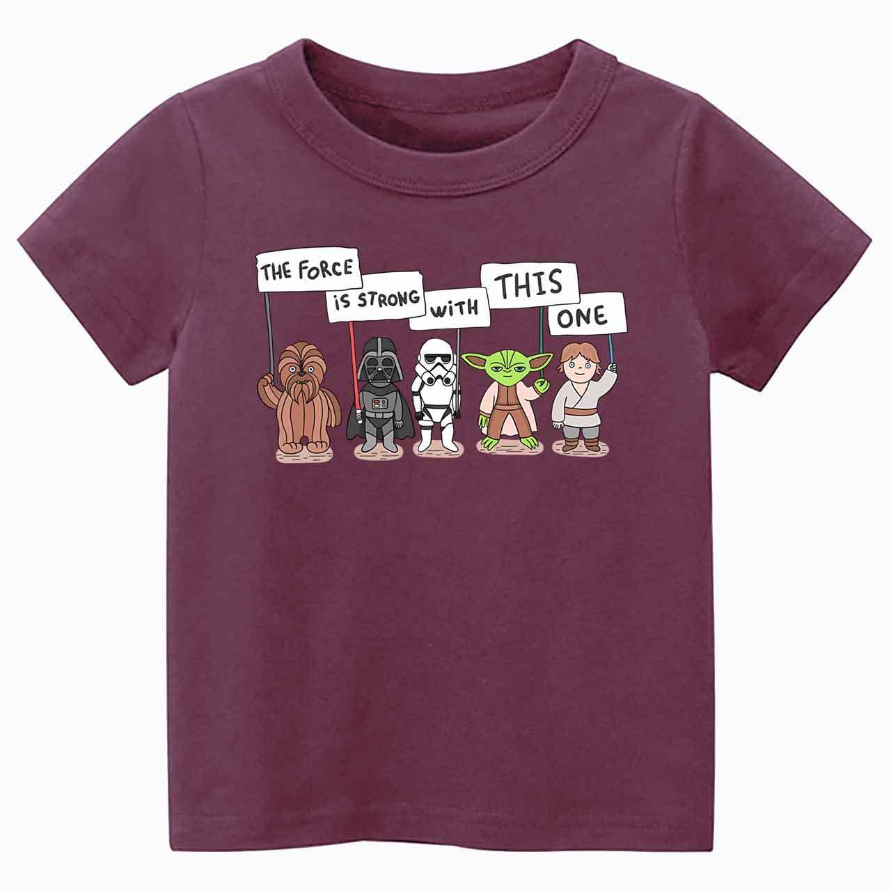 The Force Is Strong With This One Toddler&Kid's Tees Beepumpkin