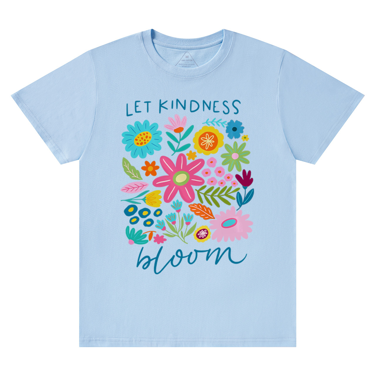 Let Kindness Bloom Mama T-Shirts
