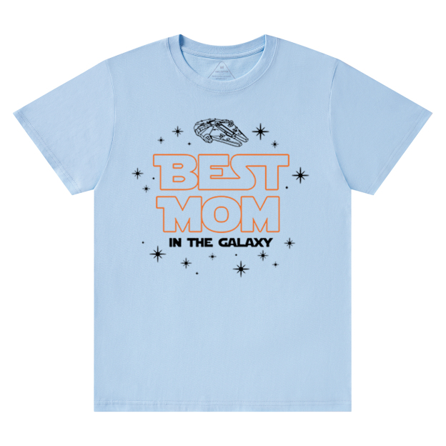 Best Mom In The Galaxy T-Shirts