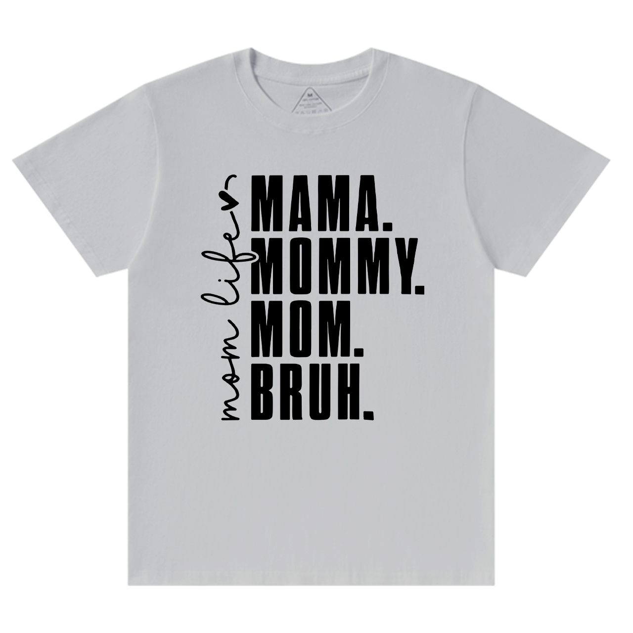 Funny Mama Mommy Mom Bruh T-Shirt