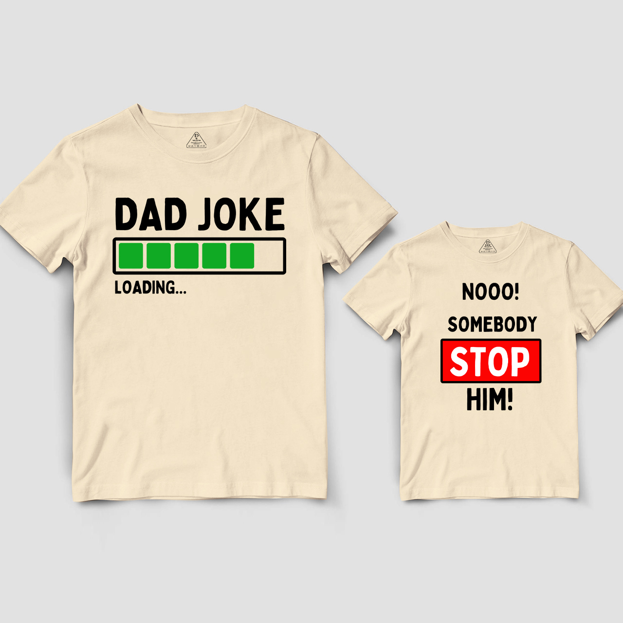 Dad Joke Loading Nooo! Matching T-Shirts For Dad&Me