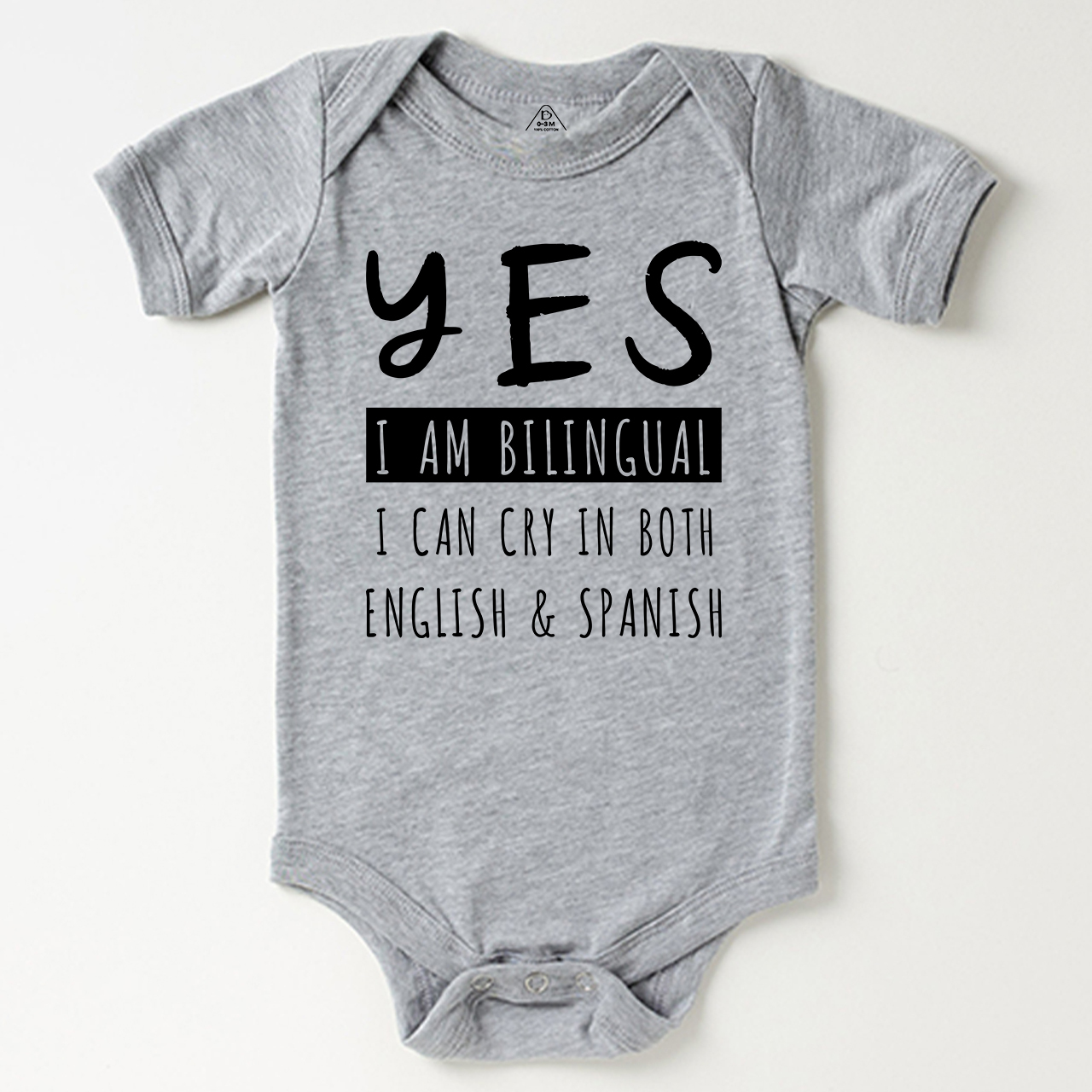 Yes I'm Bilingual I Can Cry In Both English And Spanish Bodysuit Beepumpkin 7