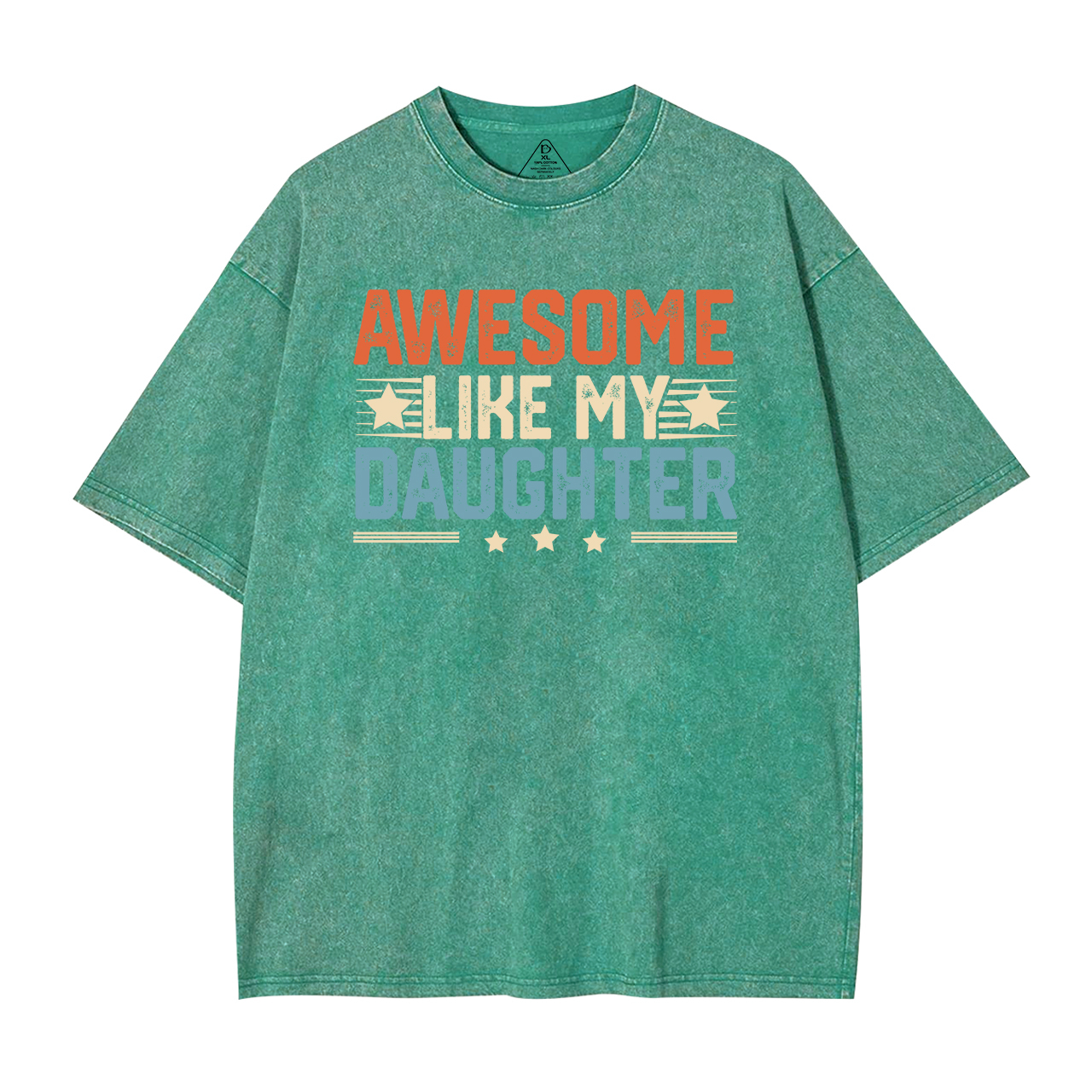 Awesome Like My Daughter DadWashed T-Shirts 