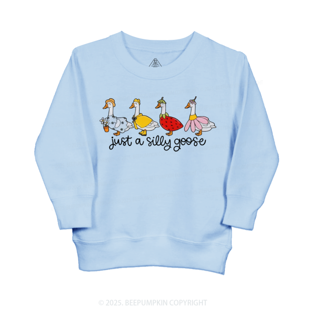 Just A Silly Goose Kid's Sweatshirt