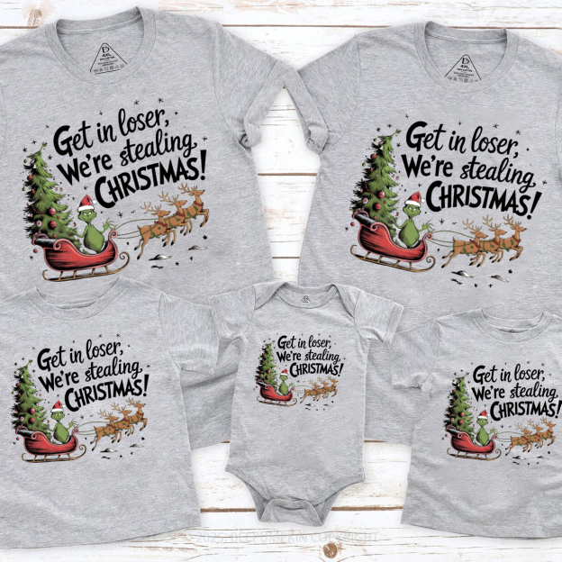 We're Stealing Christmas Family Matching T-Shirts Beepumpkin