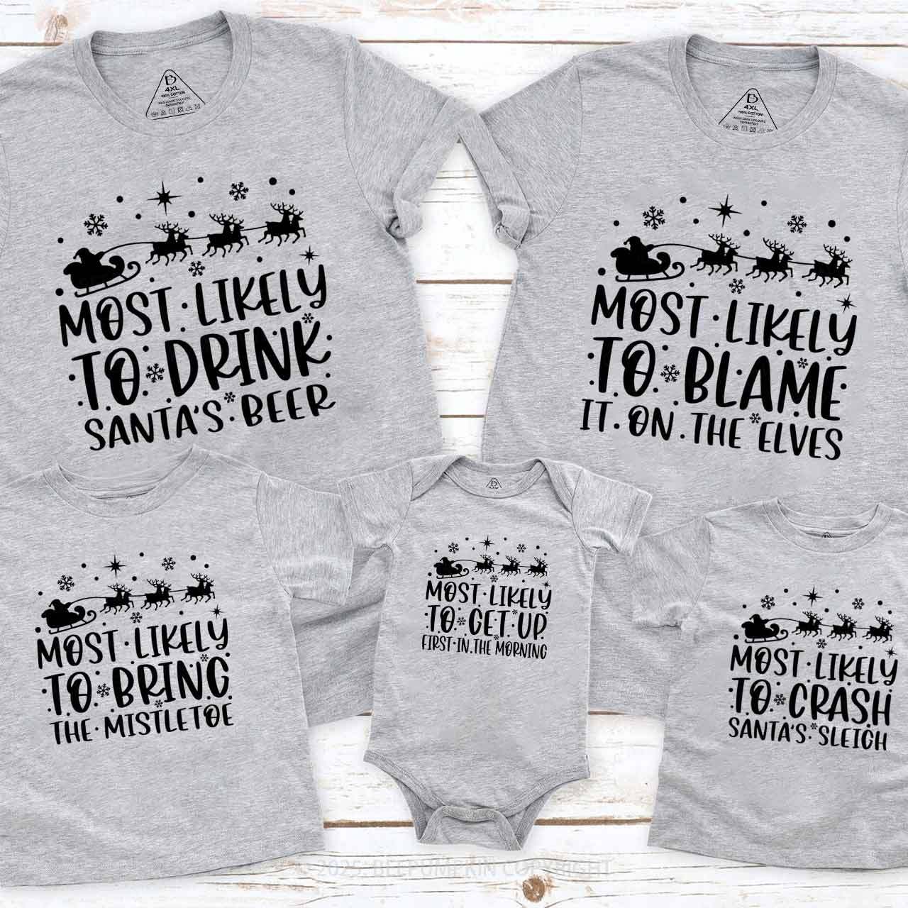 60 Most Likely To Christmas Family Matching T-Shirts Beepumpkin
