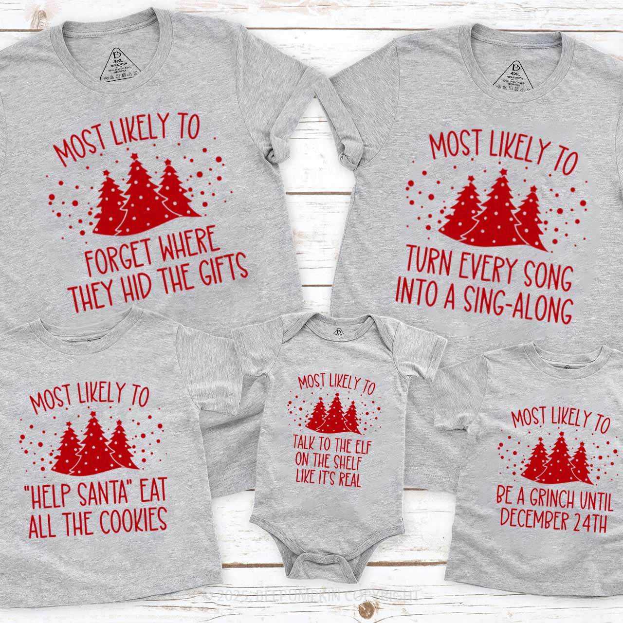 40 Most Likely To Christmas Family Matching T-Shirts Beepumpkin