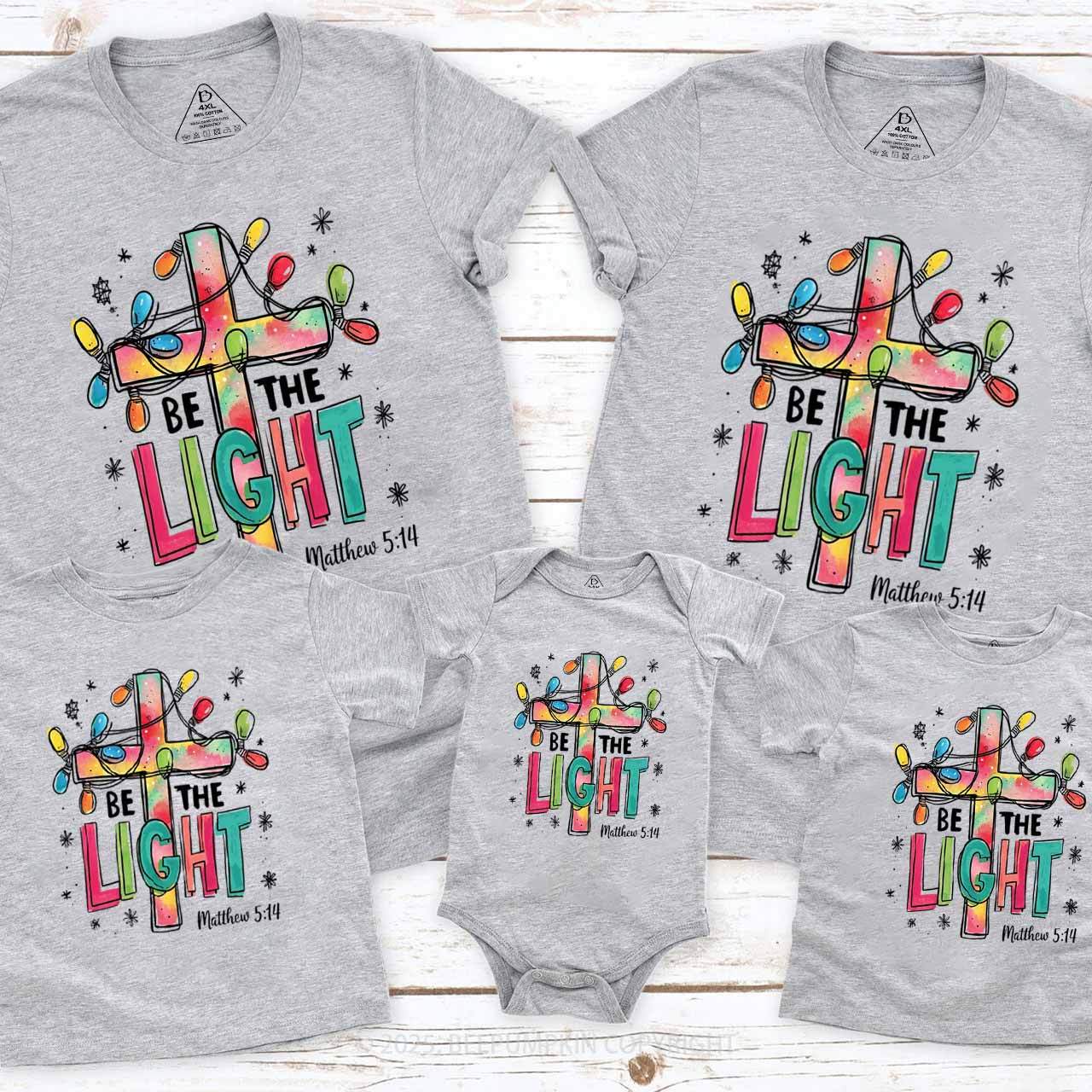 Be The Light Family Matching T-Shirts Beepumpkin