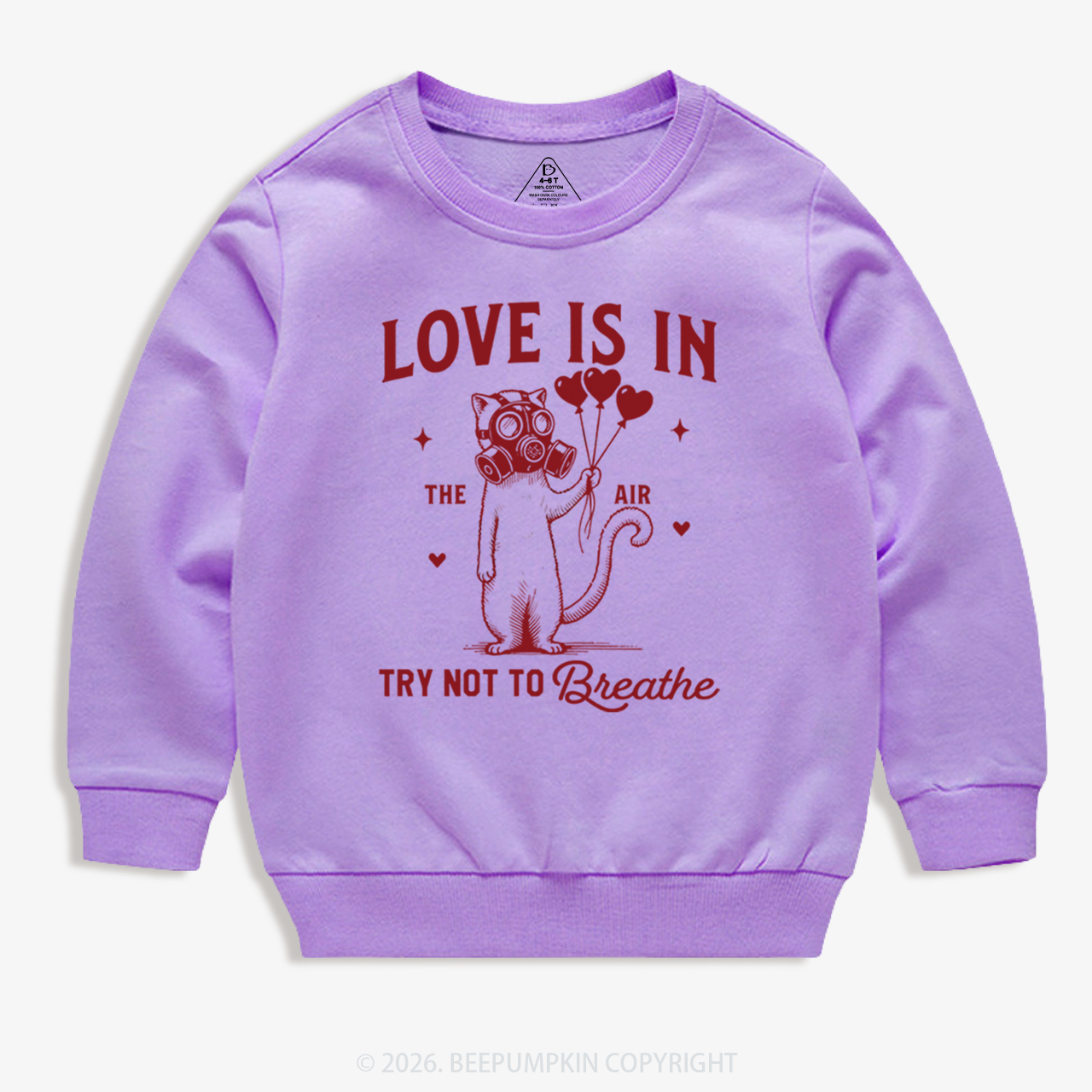 Love is in The Air Try Not To Breathe Kid's Sweatshirt