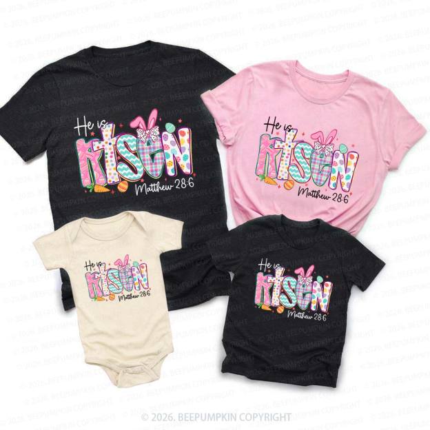 He Is Risen Christian Easter Family Matching T-Shirts