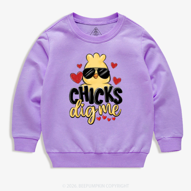 Chicks Dig Me Easter Kid's Sweatshirt