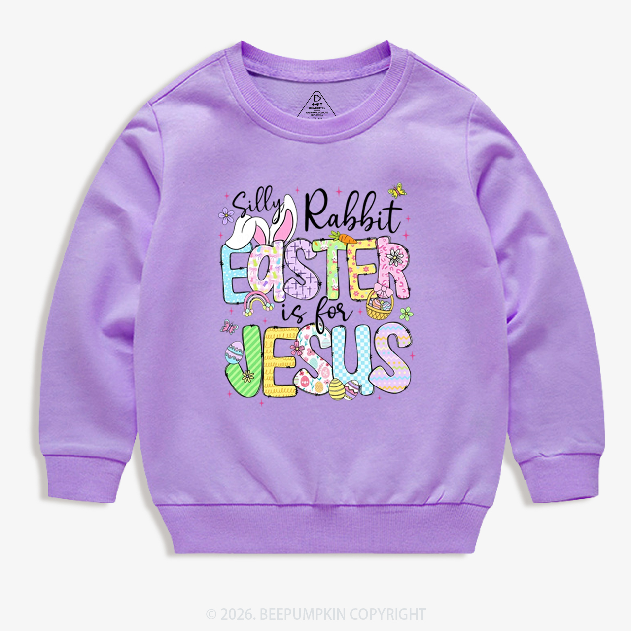 Silly Rabbit Easter If For Jesus Kid's Sweatshirt