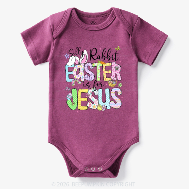 Silly Rabbit Easter If For Jesus Bodysuit