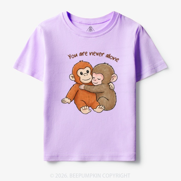 You Are Never Alone Punch Monkey Toddler&Kid's Tees