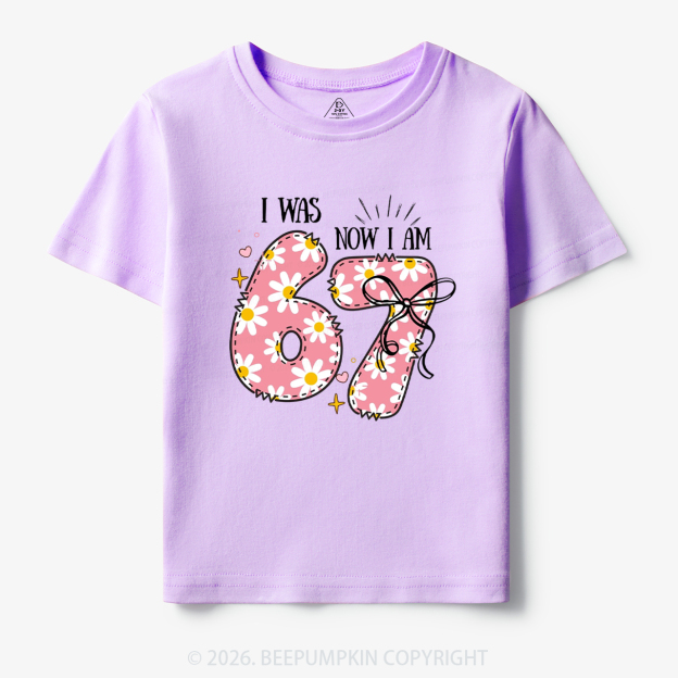 I Was 6 Now I'm 7 Toddler&Kid's Tees 7