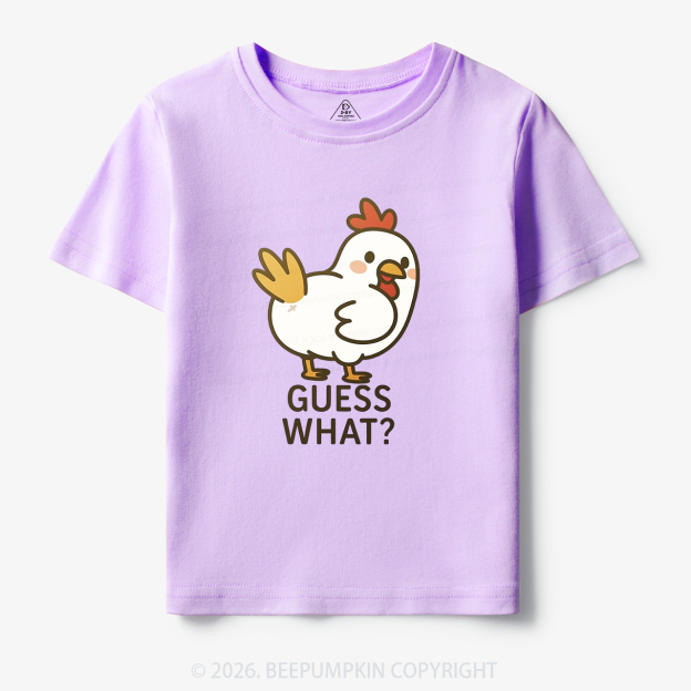 Guess What Chicken Funny Butt Joke Toddler&Kid's Tees 7