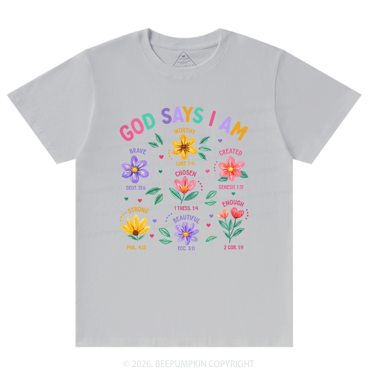 God Says I Am Flowers Shirts