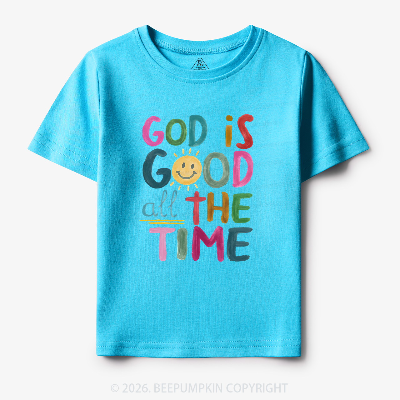 God is Good All The Time Toddler&Kid's Tees