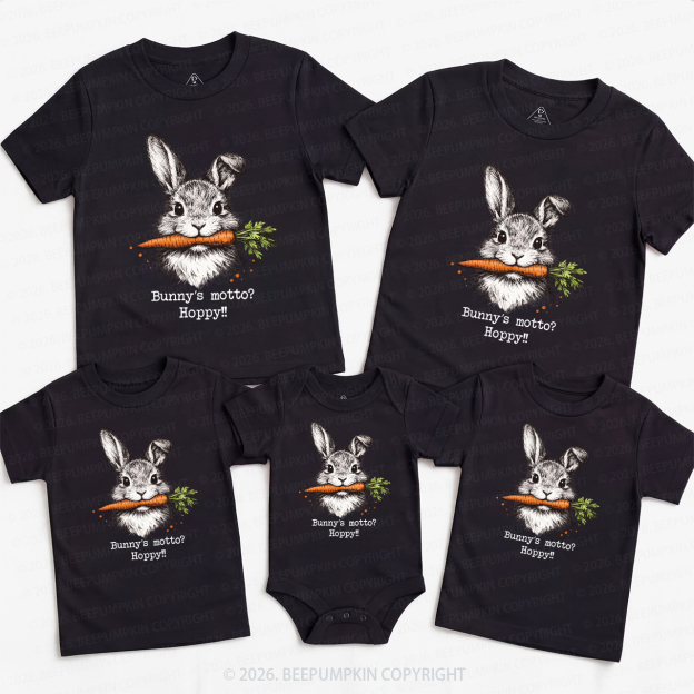 Funny Bunny Hoppy Motto Family Matching T-Shirts