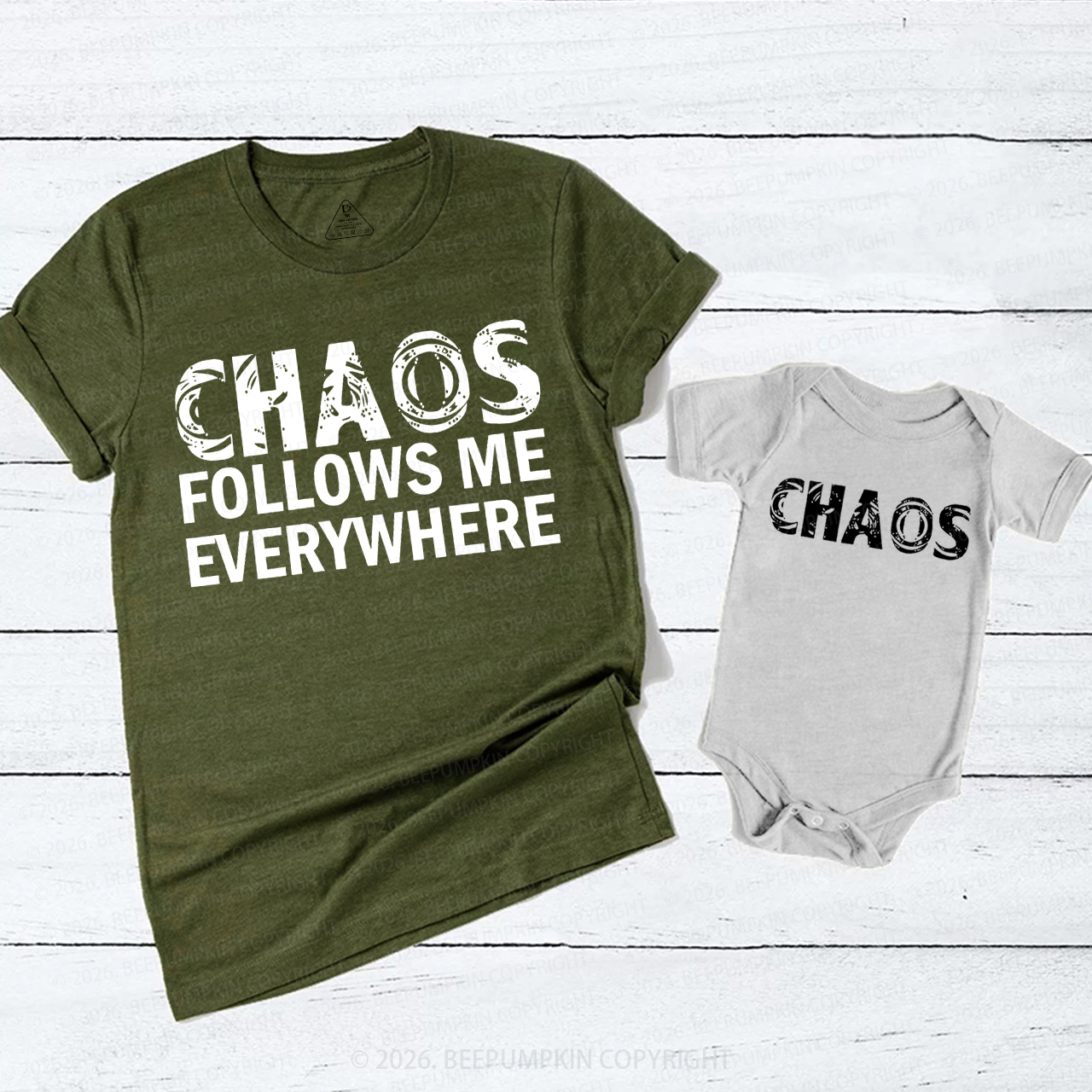 Chaos Follows Me Everywhere And Chaos Mom&Me Matching T-Shirts