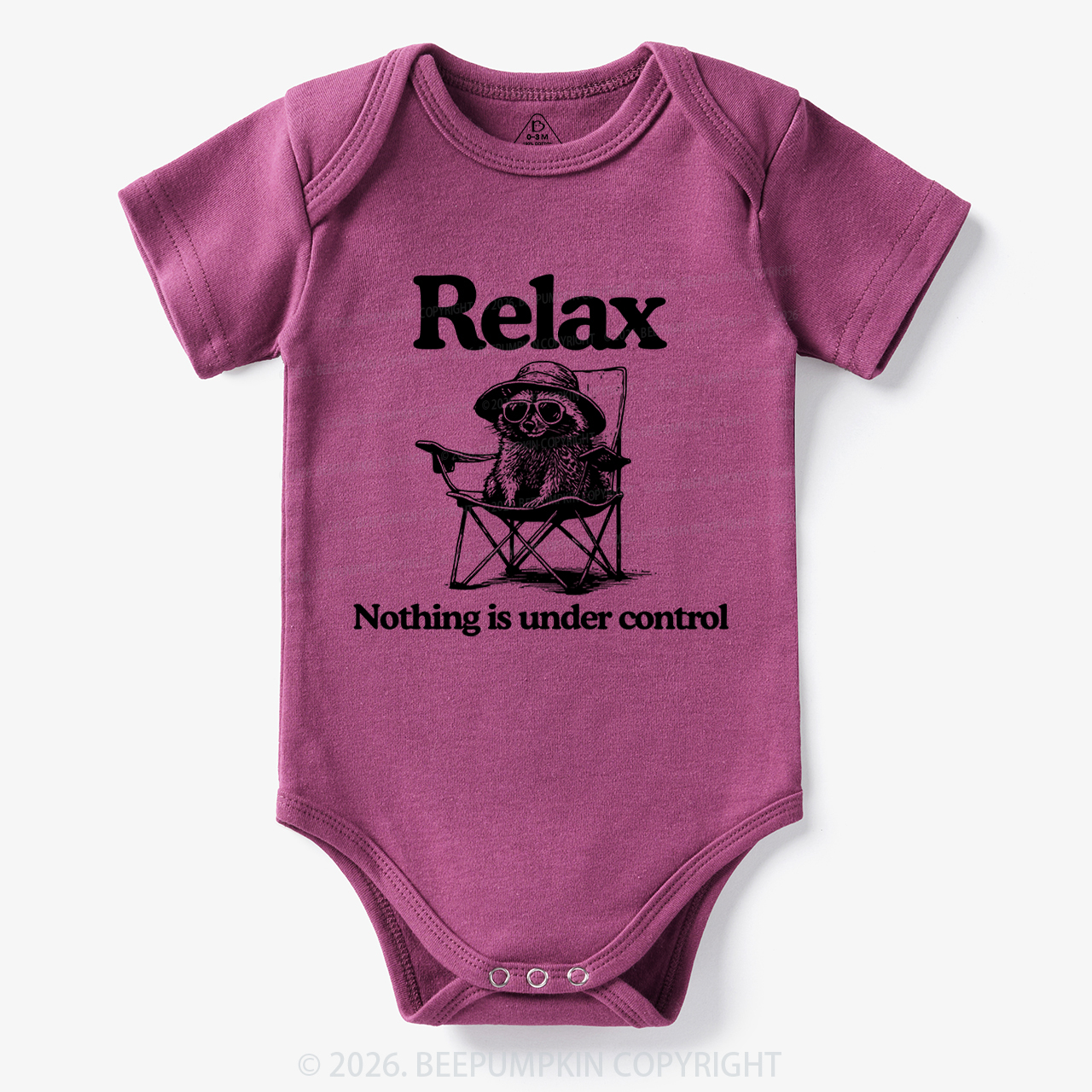 Relax Nothing Is Under Control Bodysuit