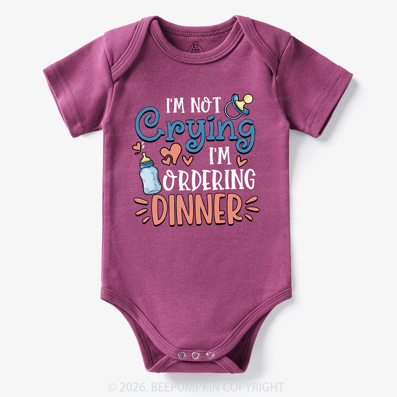 I'm Not Crying I'm Ordering Dinner Bodysuit