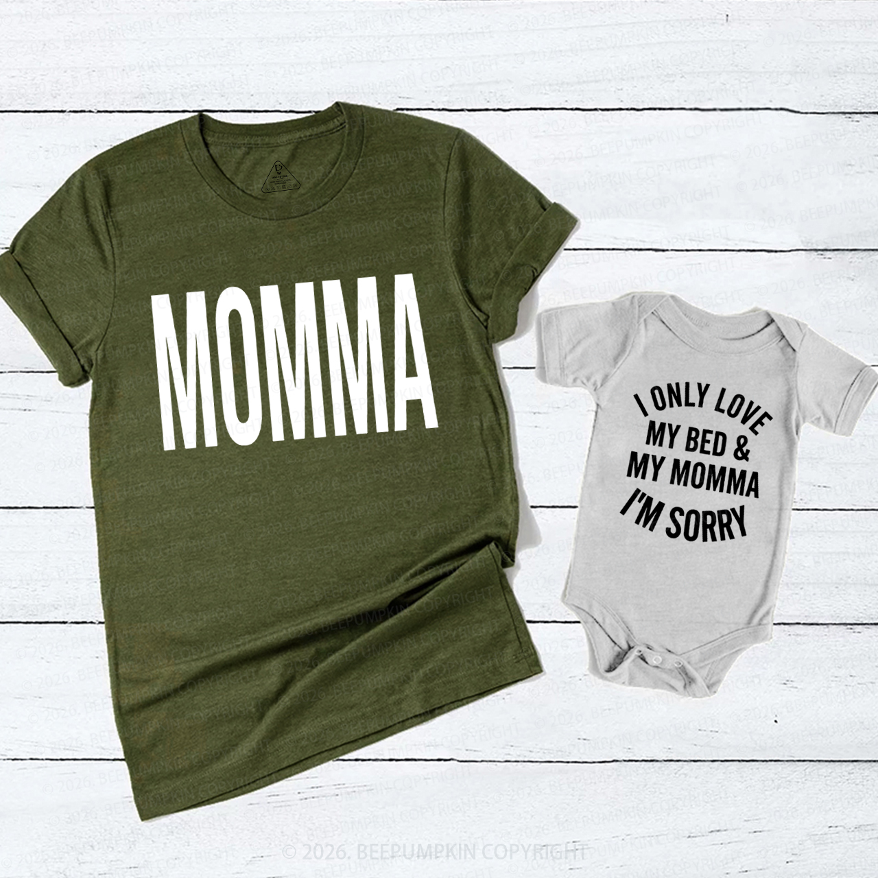 I Only Love My Bed&My Mommy I'm Sorry Mom&Me Matching T-Shirts