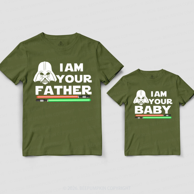 I Am Your Baby and I Am Your Father Dad&Me Matching Shirts