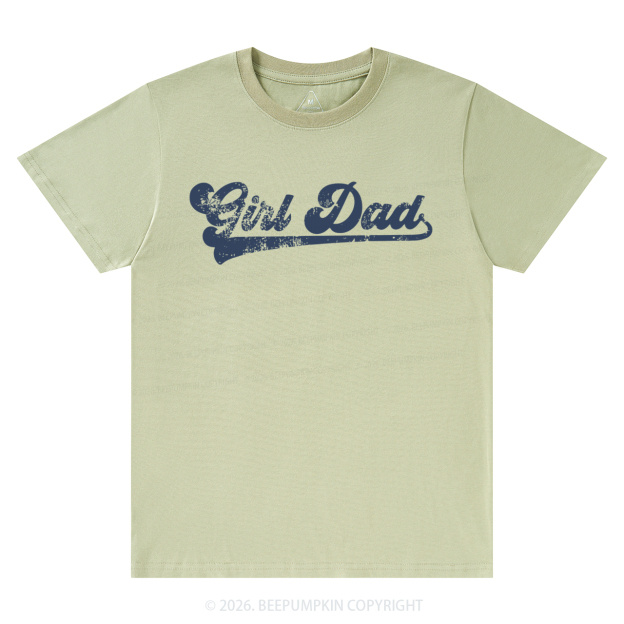 Girl Dad Father’s Day T-Shirts