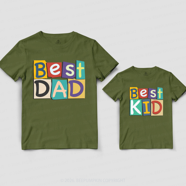 Best Dad Best Kid  Father’s Day Dad&Me Matching Shirts