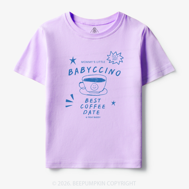 Babyccino Best Coffee Date Toddler&Kid's Tees