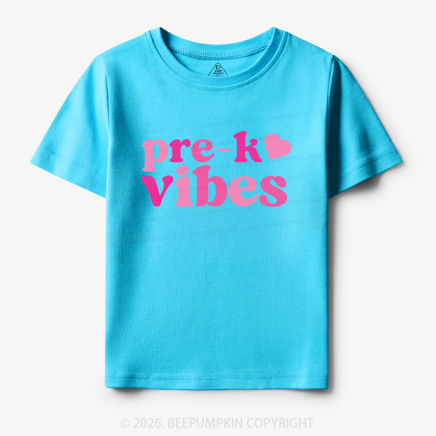 Pre-k Vibes Kindergarten Back to School Toddler&Kid's Tees