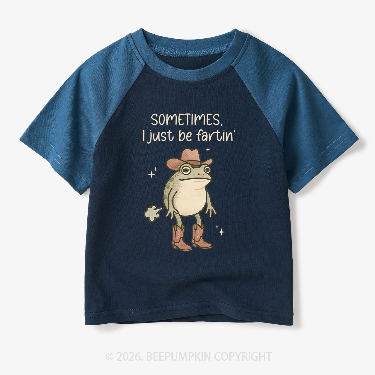 Sometimes I Just Be Fartin' Funny Western Toddler&Kids Retro Raglan T-shirt