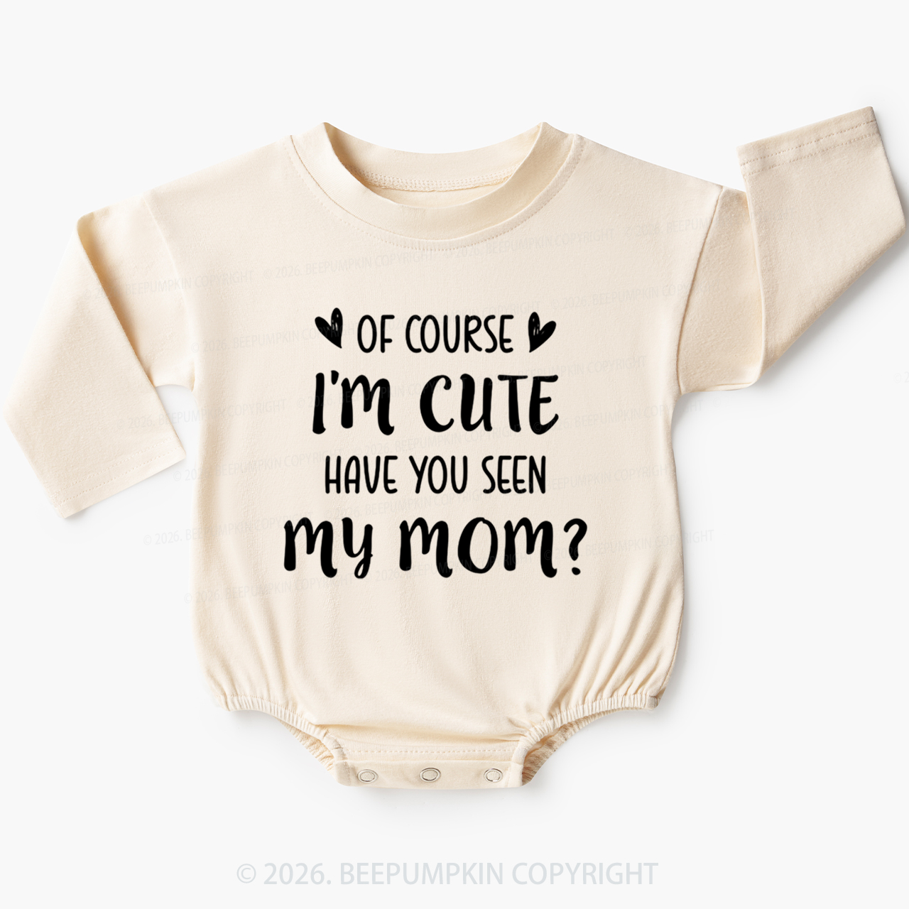 Of Course I'm Cute Funny Baby Bubble Romper