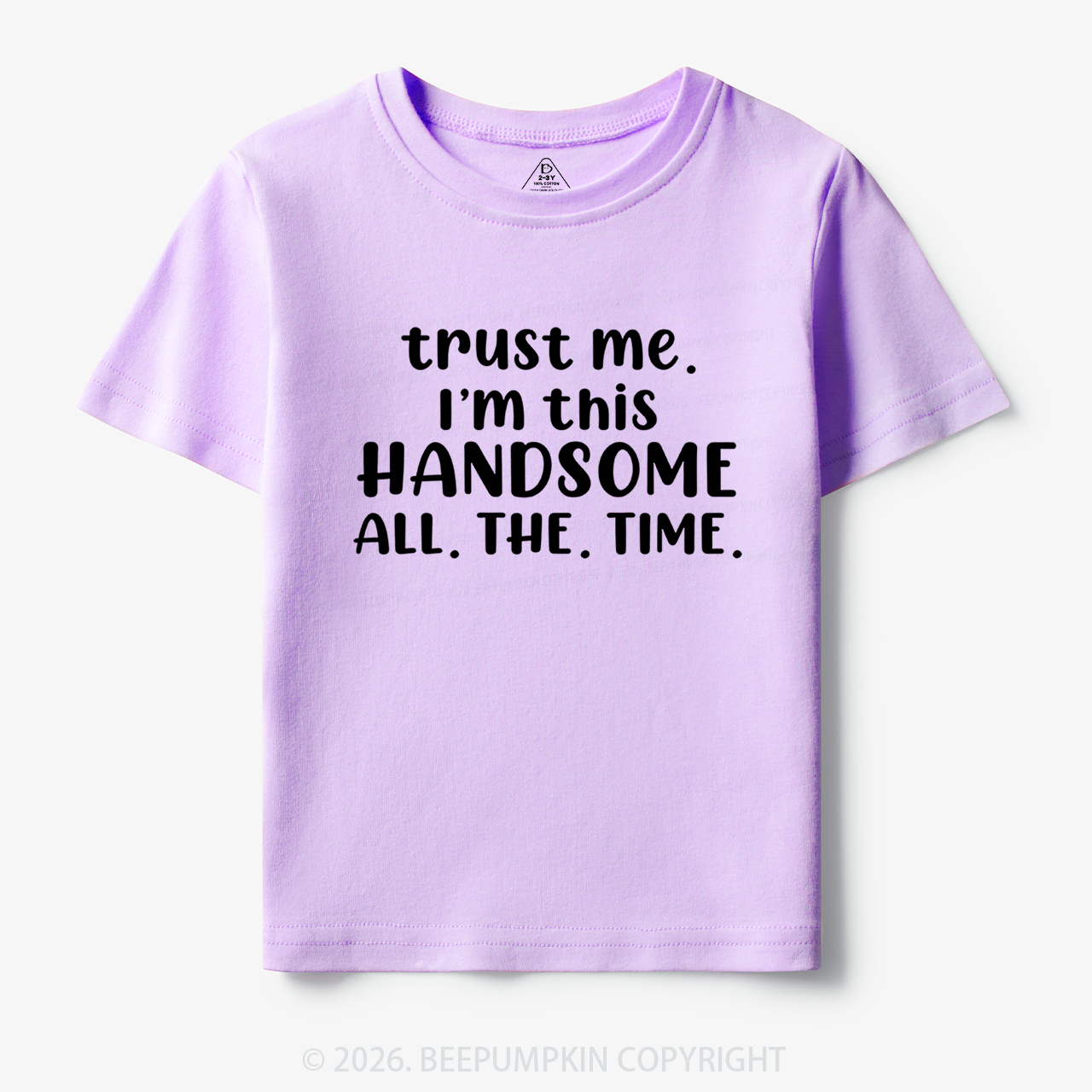 Funny Trust Me I'm This Handsome Toddler&Kid's Tees