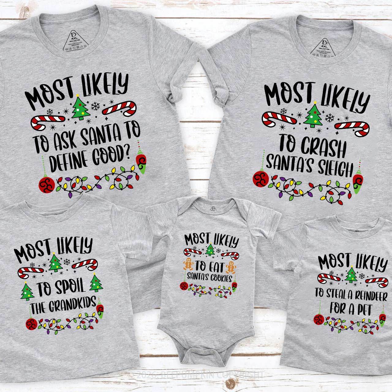 40 Quotes Most Likely To Christmas Family Matching Shirt