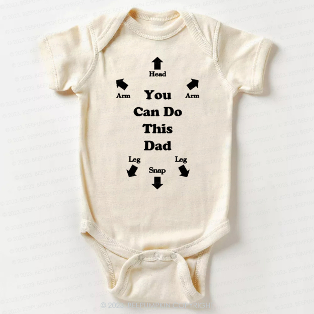 You Can Do This Dad Bodysuit For Baby 