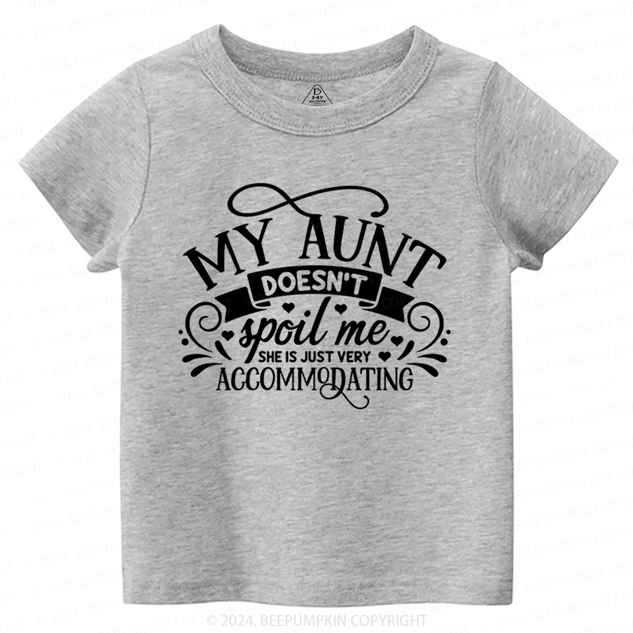 My Auntie Doesn't Spoil Me She's Just Accommodating Toddler&Kids Tees