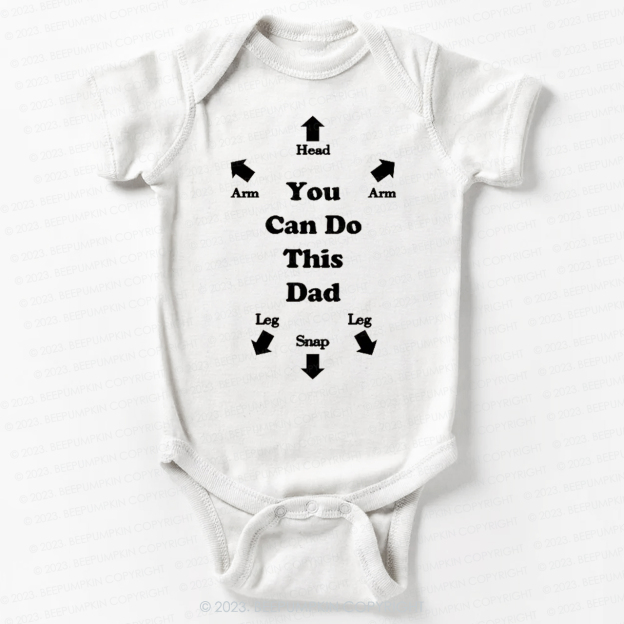 You Can Do This Dad Bodysuit For Baby 