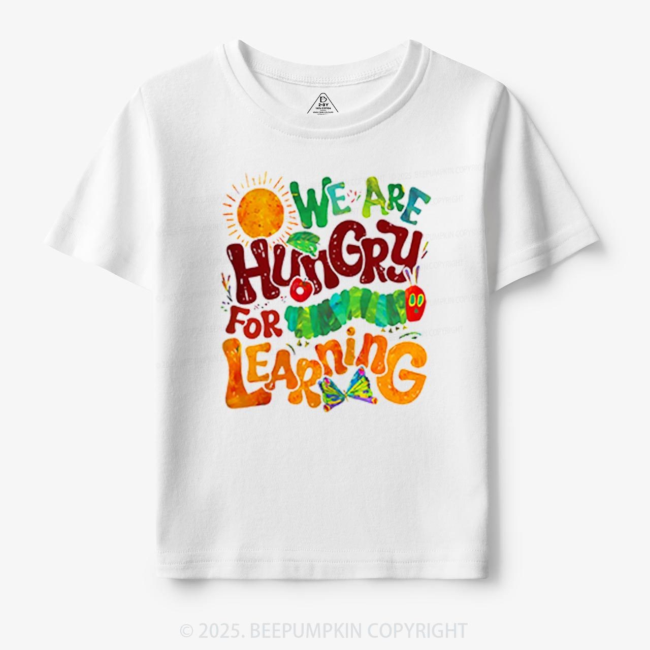 We Are Hungry For Learning Toddler&Kid's Tees Beepumpkin