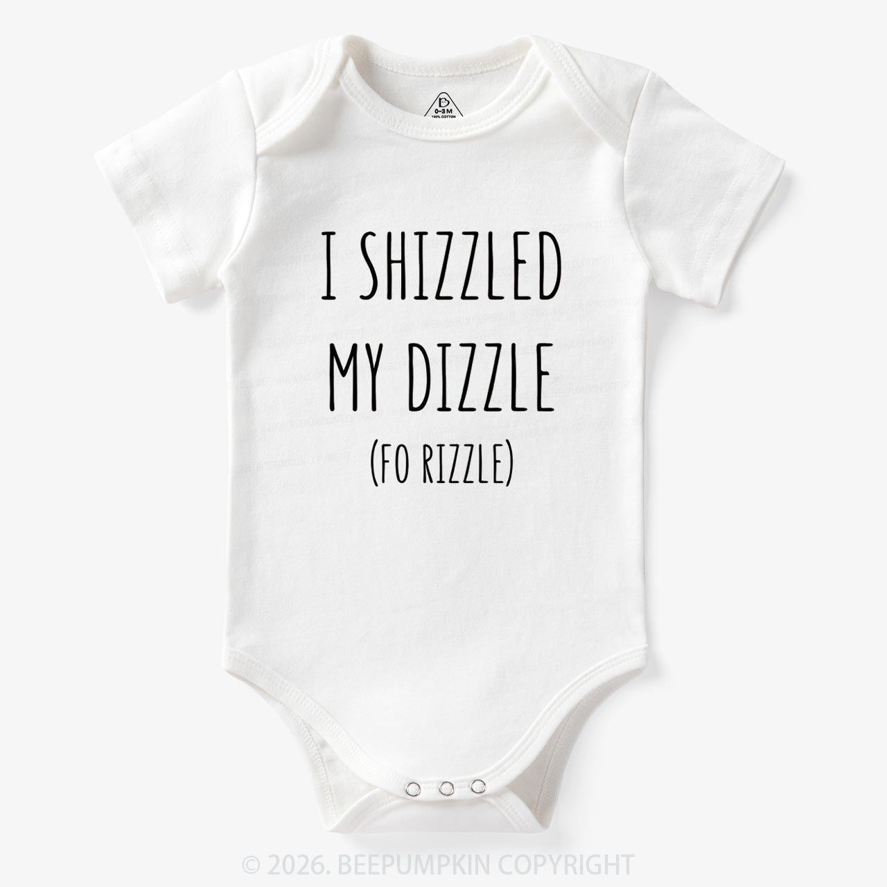 I Shizzled My Dizzle Bodysuit