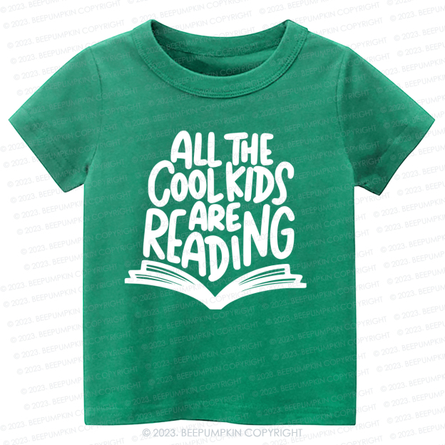All The Cool Kids Are Reading Kids Shirt