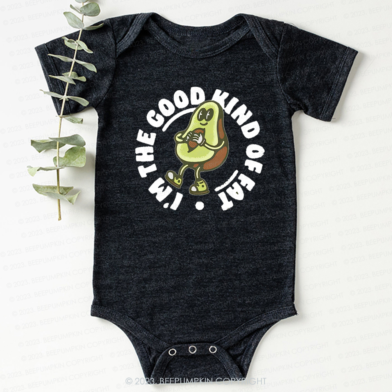 I'm The Good Kind Of Fat Bodysuit For Baby