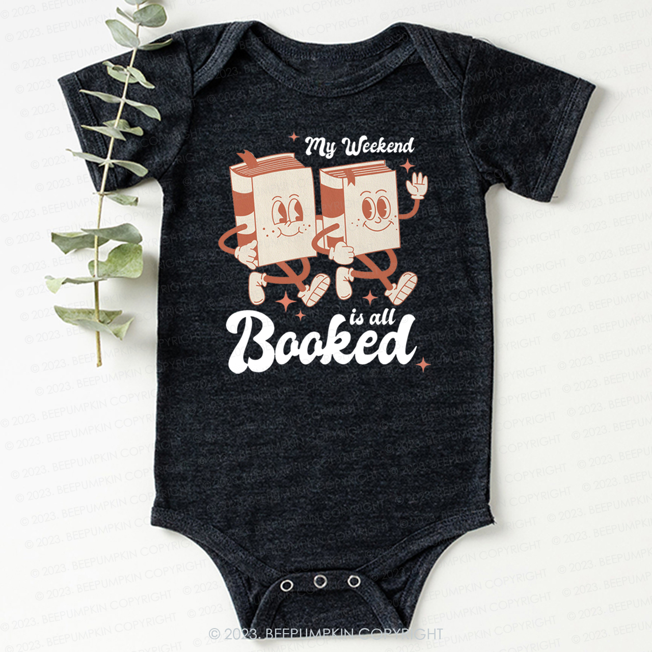 My Weekend Is All Booked Bodysuit For Baby