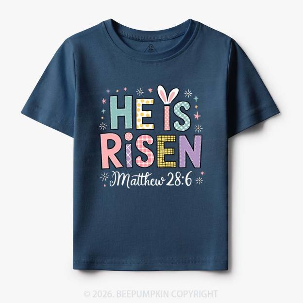 He is Risen Easter Joy Toddler&Kid's Tees