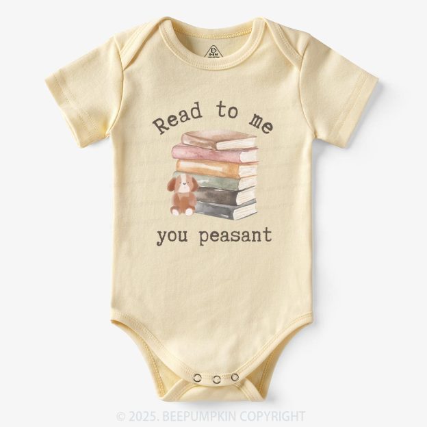 Read To Me You Peasant Bodysuit Beepumpkin