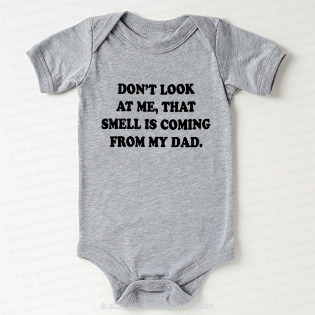 Don't Look At Me Bodysuit For Baby 7