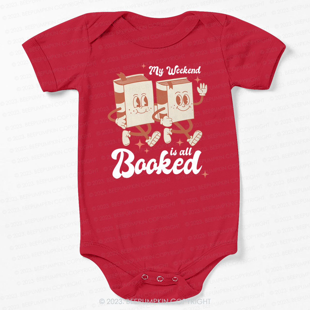 My Weekend Is All Booked Bodysuit For Baby