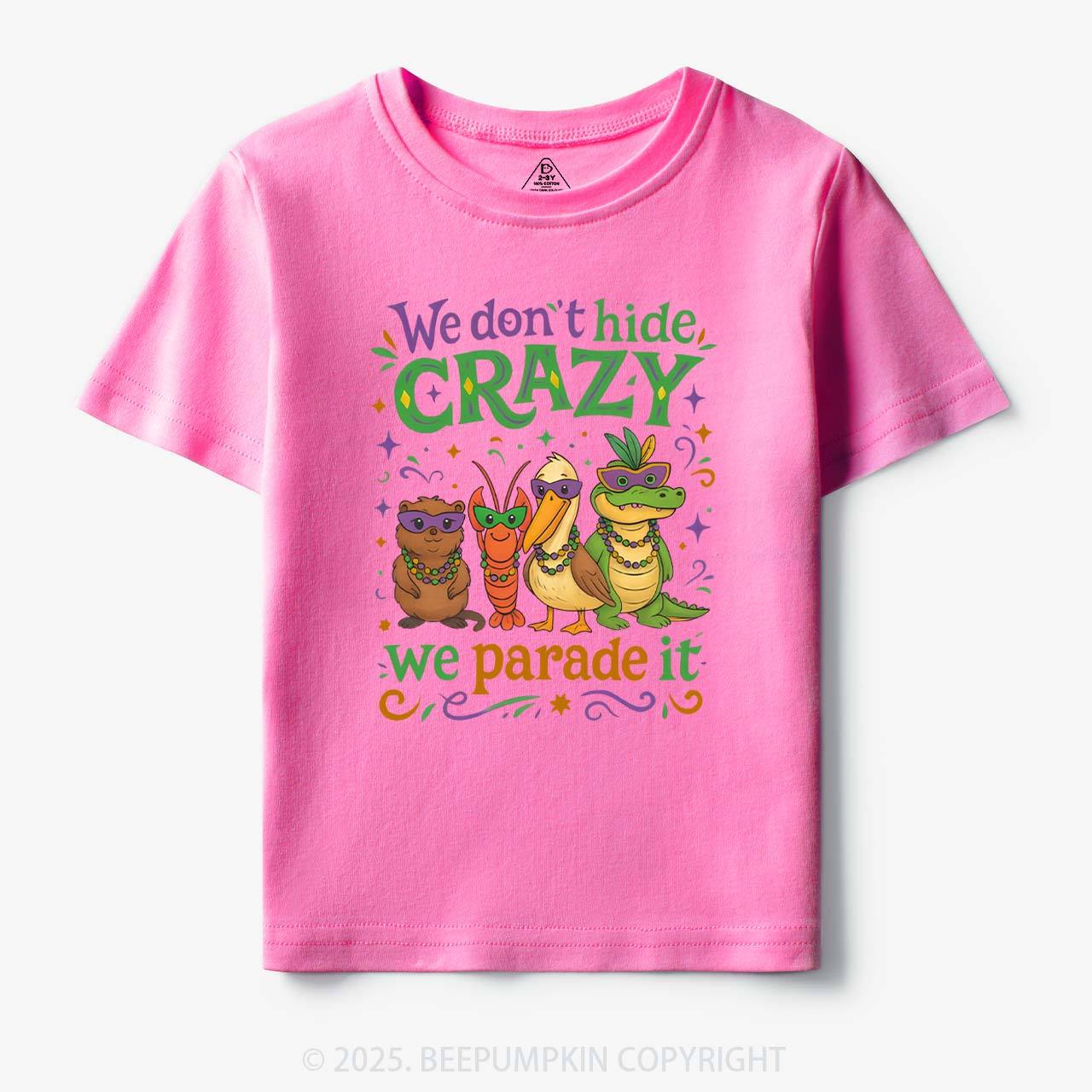 We Parade It Kids Mardi Gras Toddler&Kid's Tees Beepumpkin