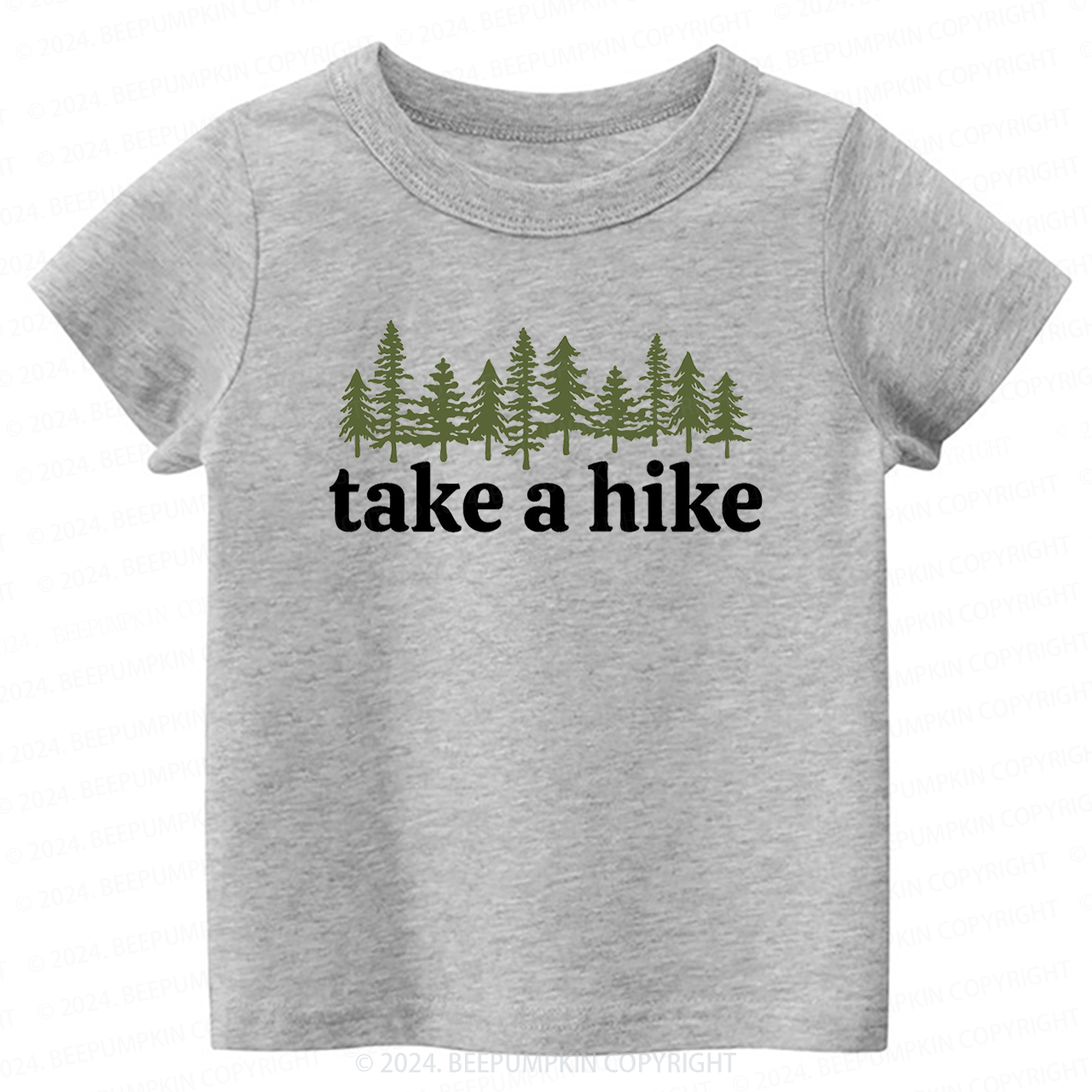 Take A Hike Toddler&Kids Tees 